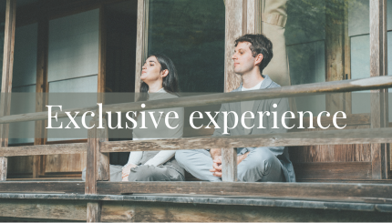 Exclusive Experience