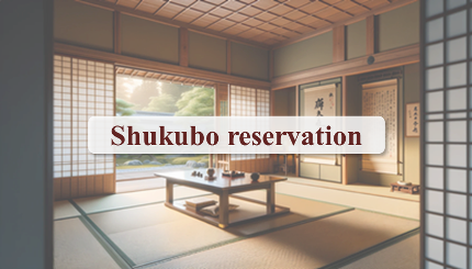 Shukubo reservation